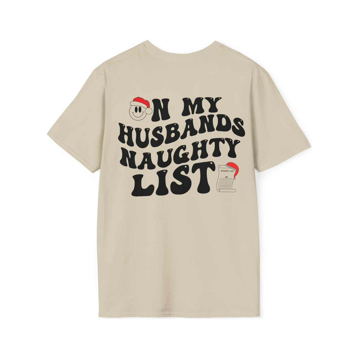 On My Husbands Naughty List Soft style Tee