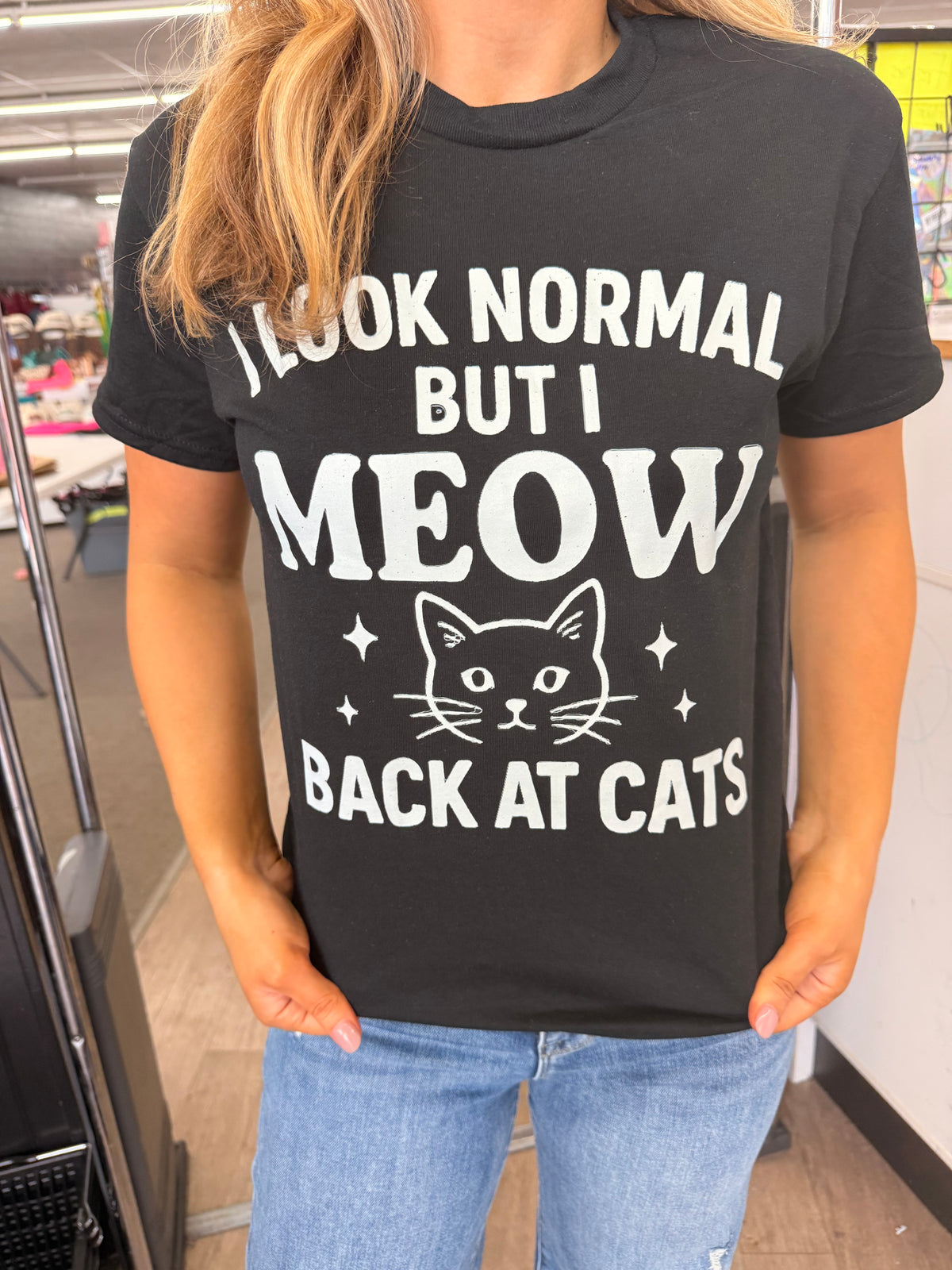 I look normal but I meow back at cats tee or sweatshirt