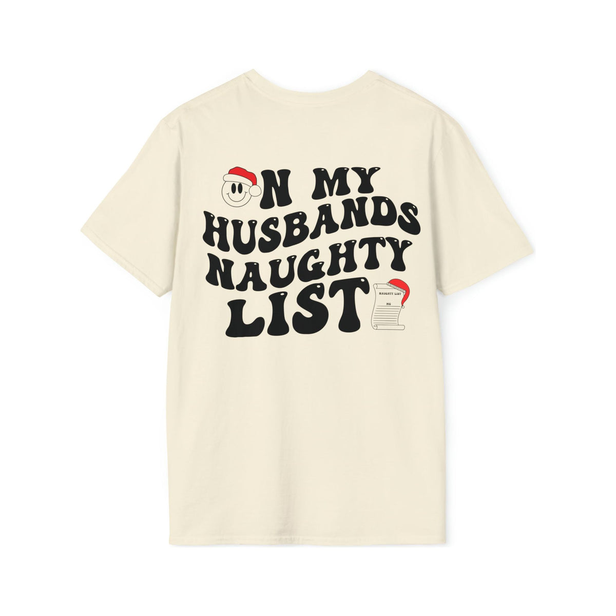 On My Husbands Naughty List Soft style Tee