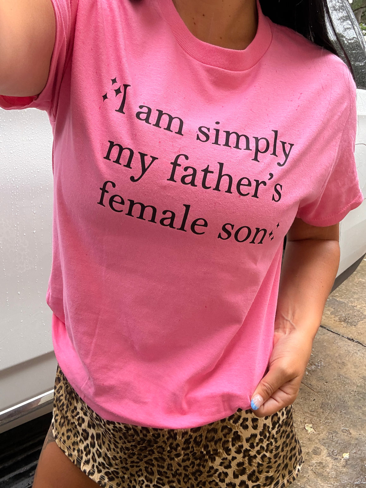 I am simply my fathers female son tank, tee or sweatshirt
