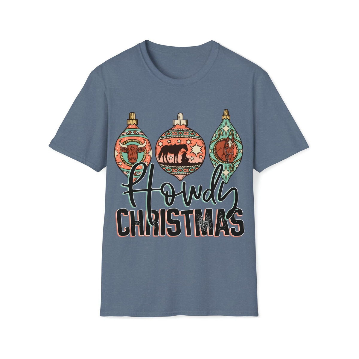 Howdy Christmas Soft style Tee or Sweatshirt