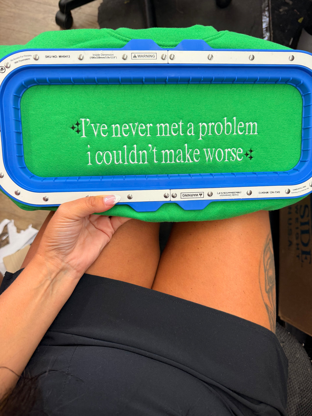 never met a problem I couldn't make worse  tee or sweatshirt embroidered