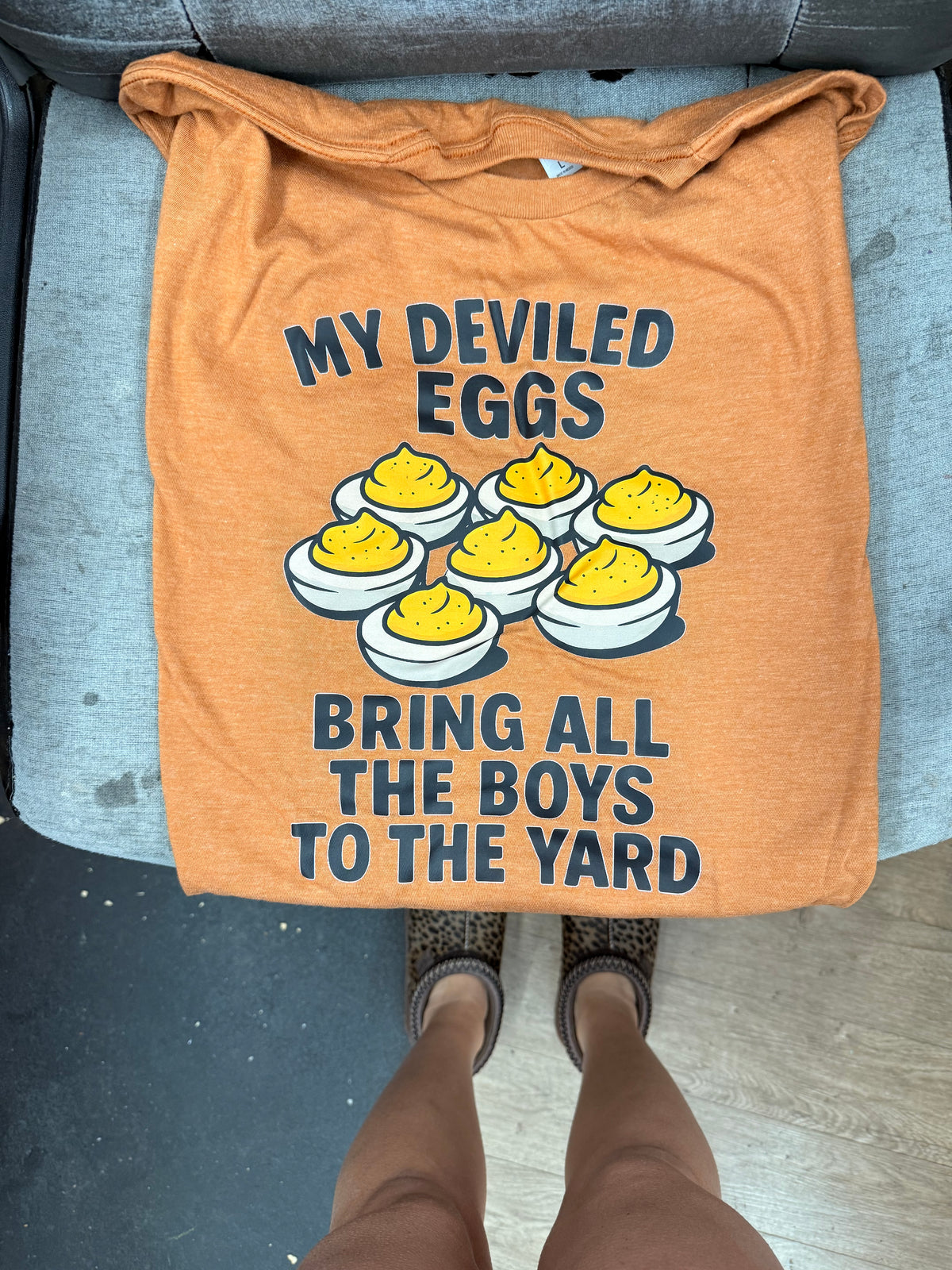 My deviled eggs bring all the boys to the yard tee or Sweatshirt