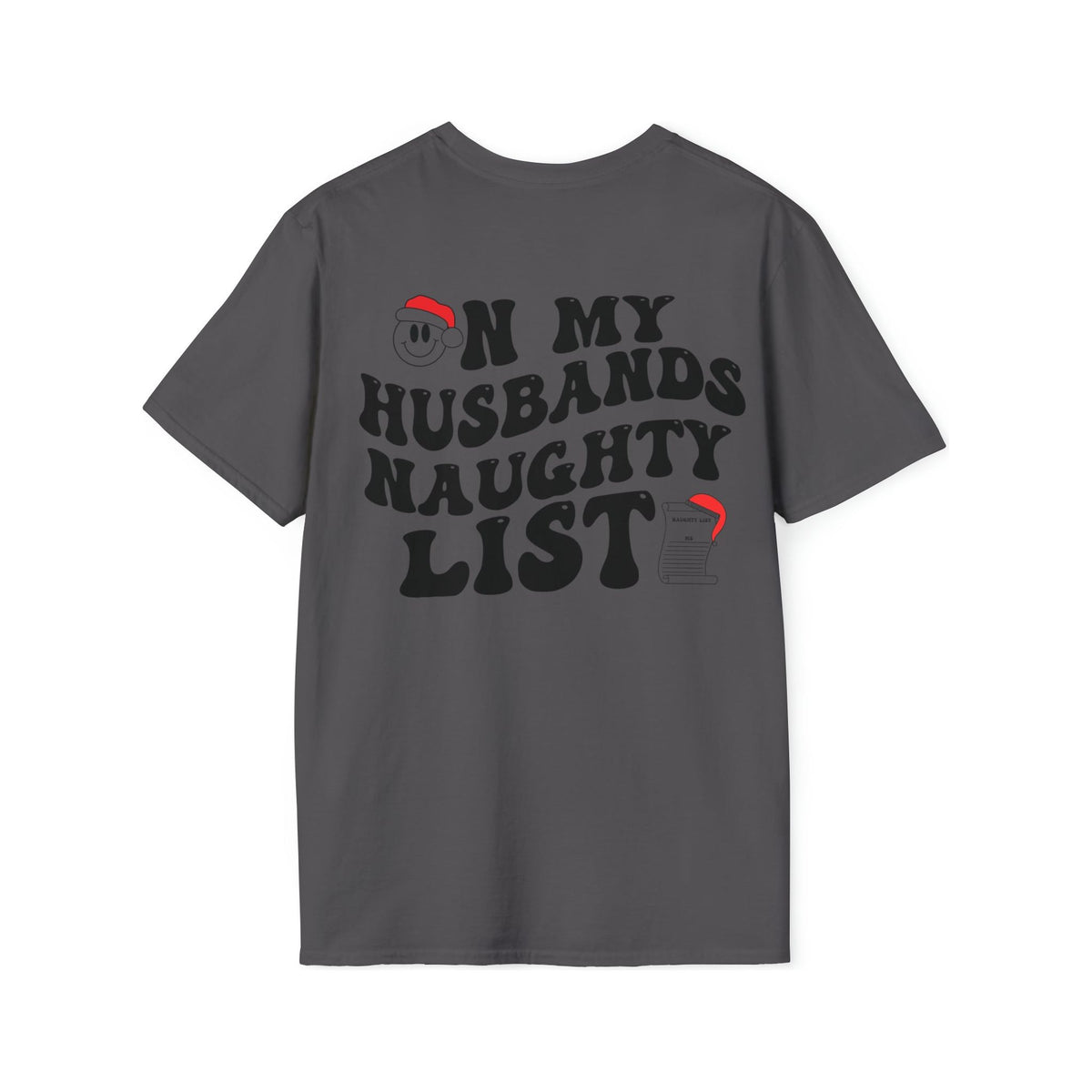 On My Husbands Naughty List Soft style Tee