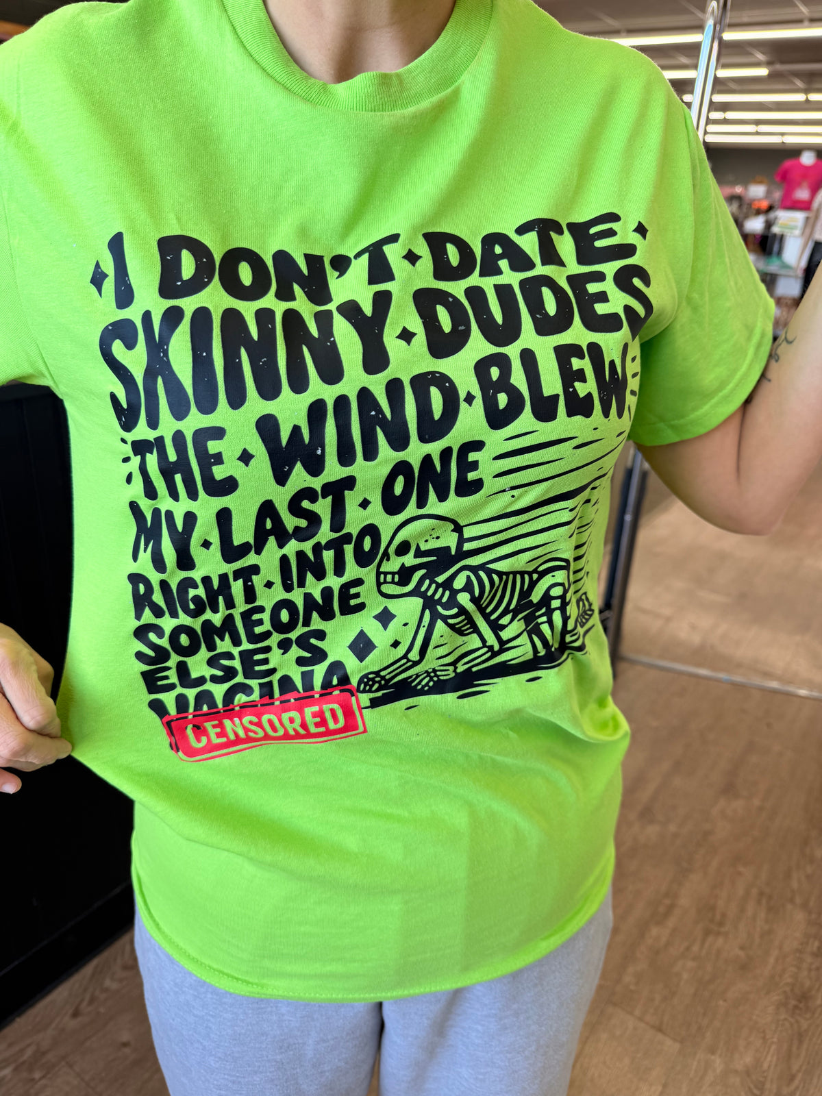 i don't date skinny dudes tee or sweatshirt