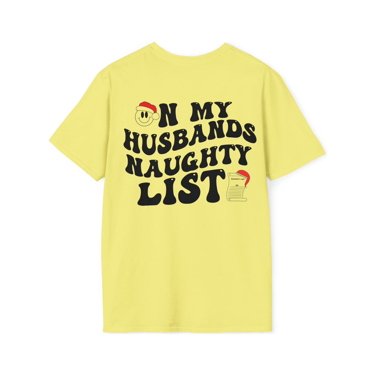 On My Husbands Naughty List Soft style Tee