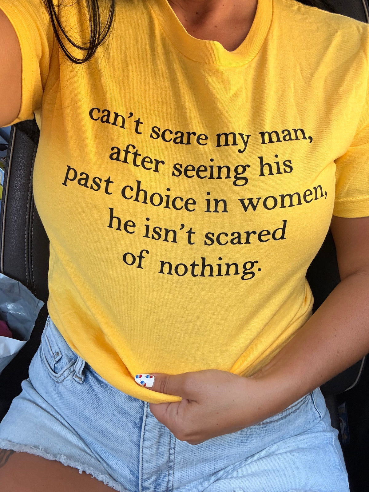 Can’t scare my man tank,tee or sweatshirt