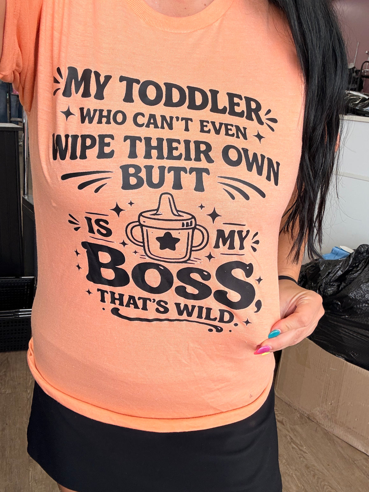 my toddler is my boss tee or sweatshirt