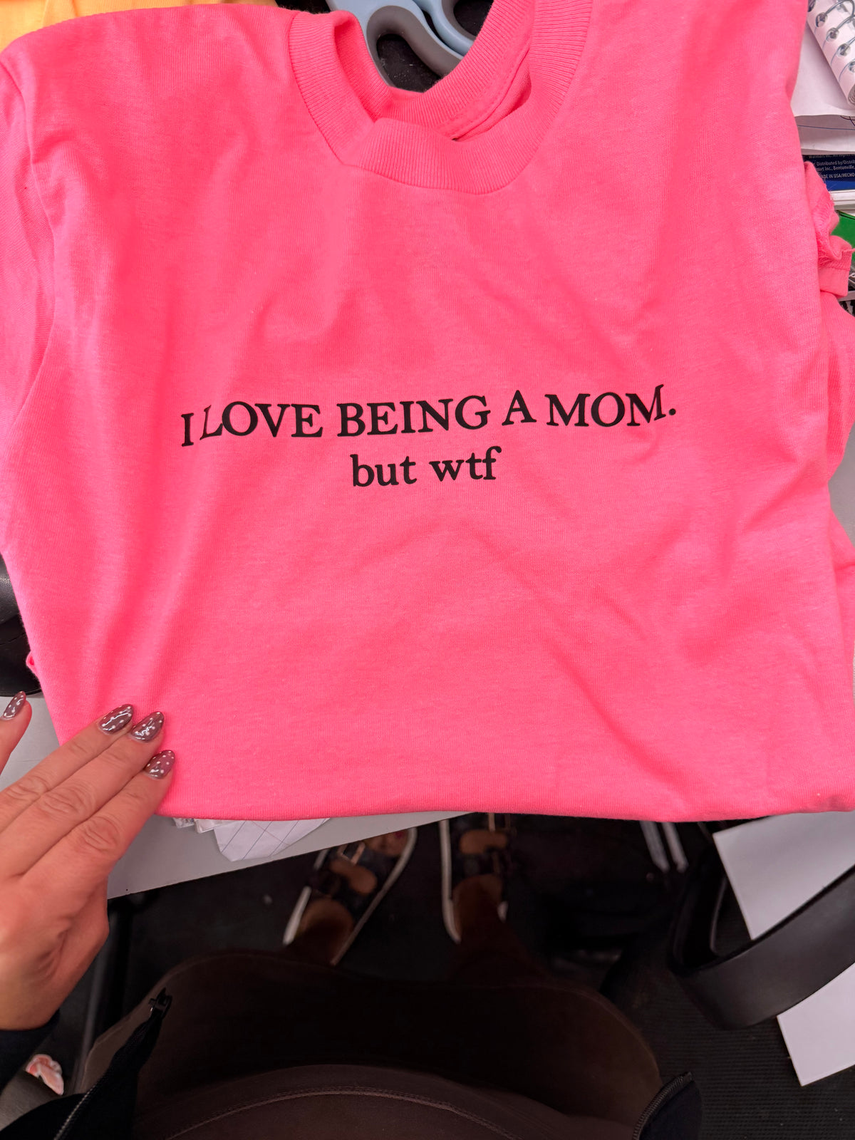 i love being a mom but wtf tank, tee or sweatshirt