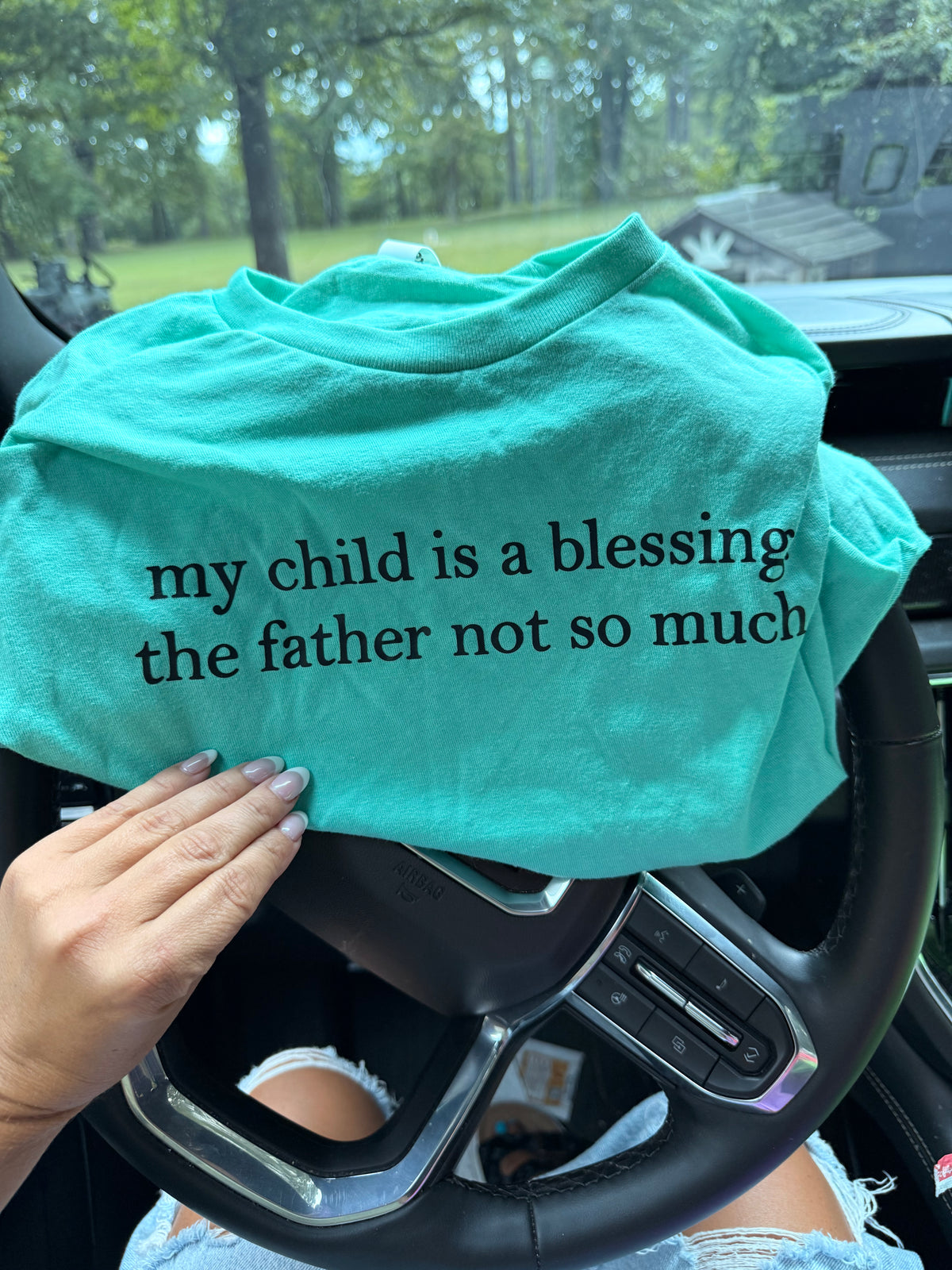 My child is a blessing the father not so much tank ,tee or sweatshirt
