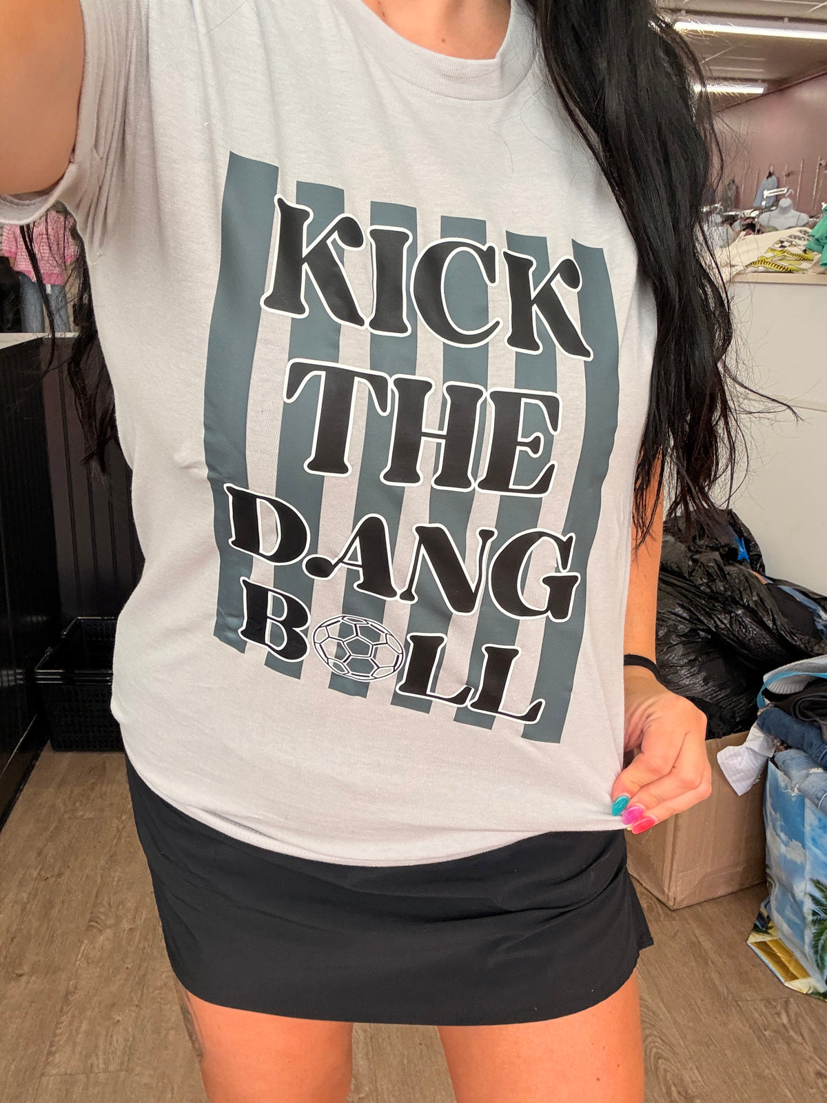 kick the ball tee or sweatshirt