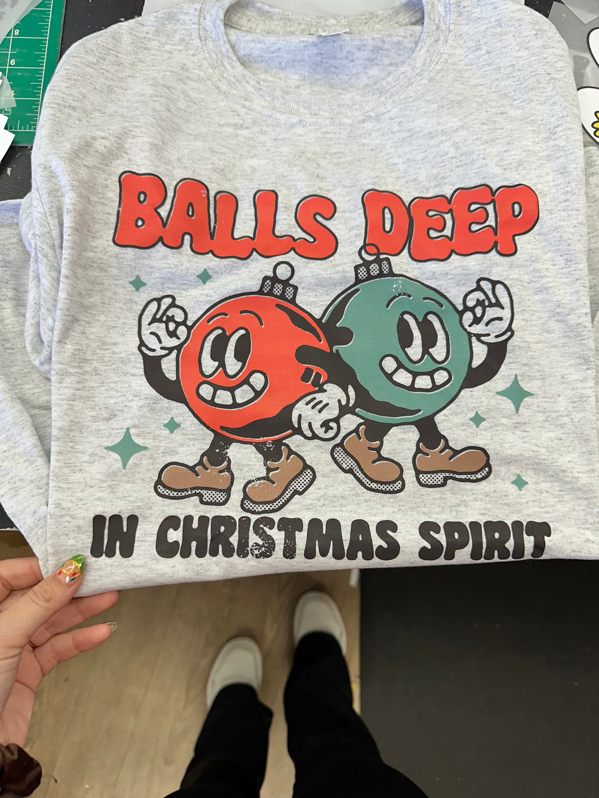 Balls Deep in Christmas Tee or Sweatshirt