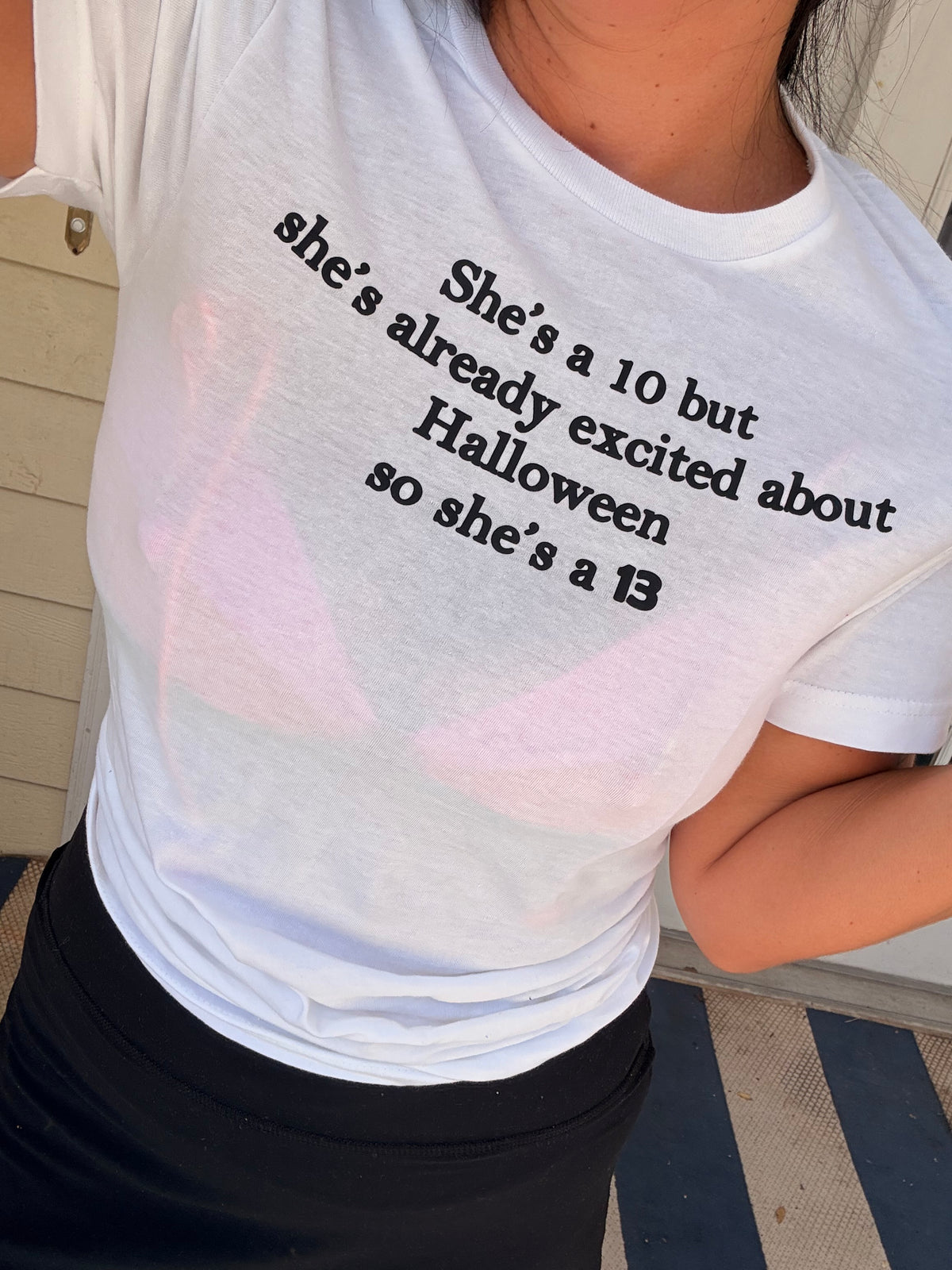 She’s a 10 but she’s excited for Halloween   tee or sweatshirt