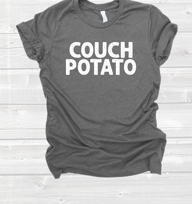 couch potato tee or sweatshirt
