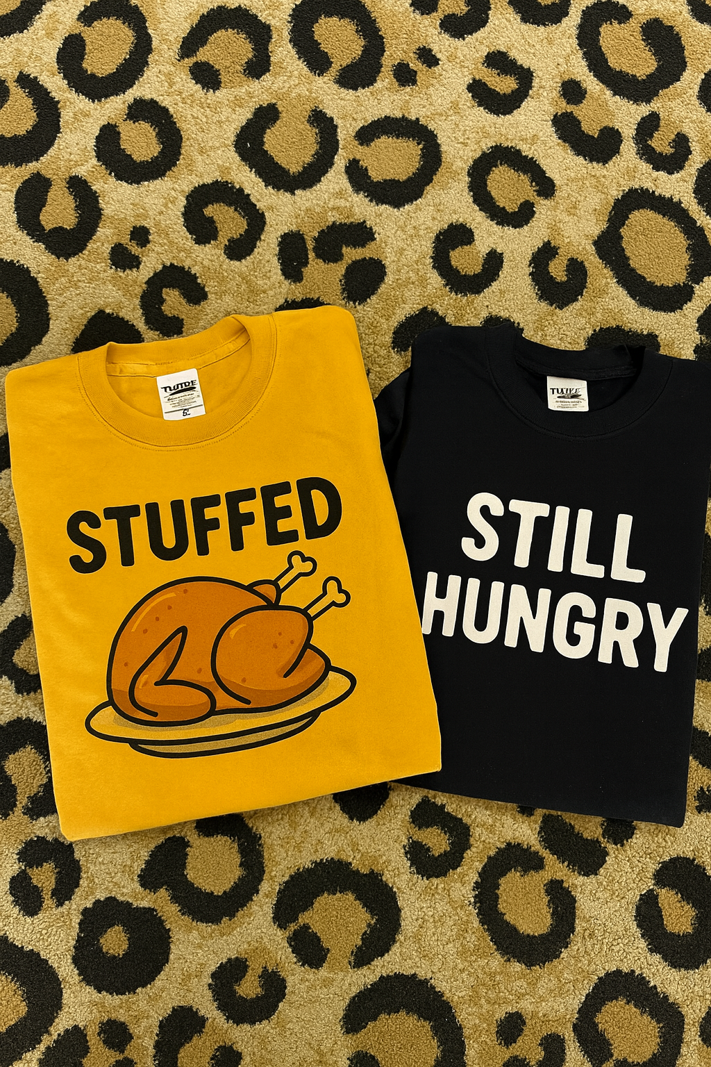 I&#39;m stuffed or Still hungry thanksgiving tee or Sweatshirt