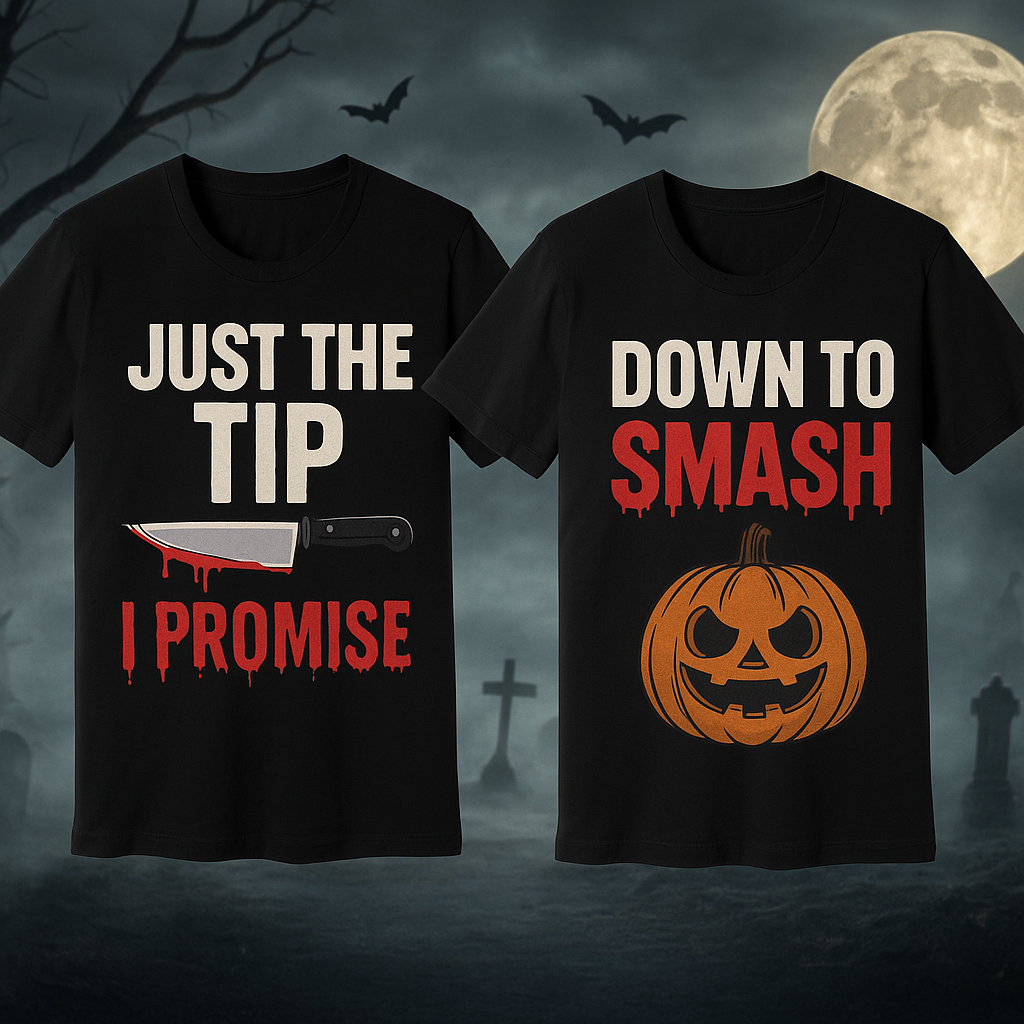 Just the Tip I promise or down to smash matching Halloween tee or sweatshirt