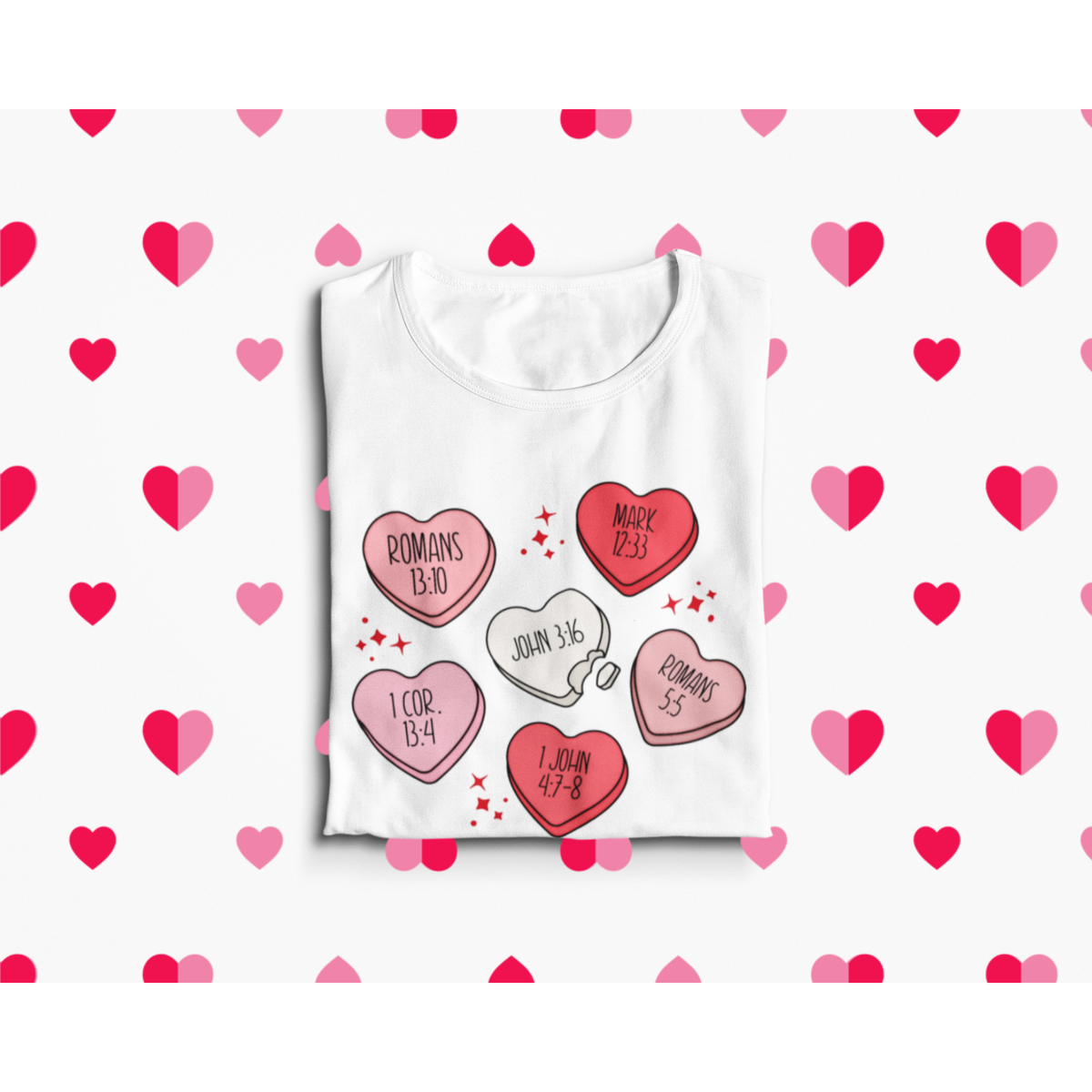 Christian Valentine's Tee or Sweatshirt