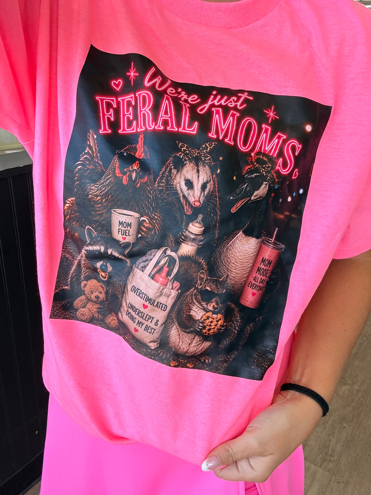 We're just feral moms animal  tank, tee or sweatshirt