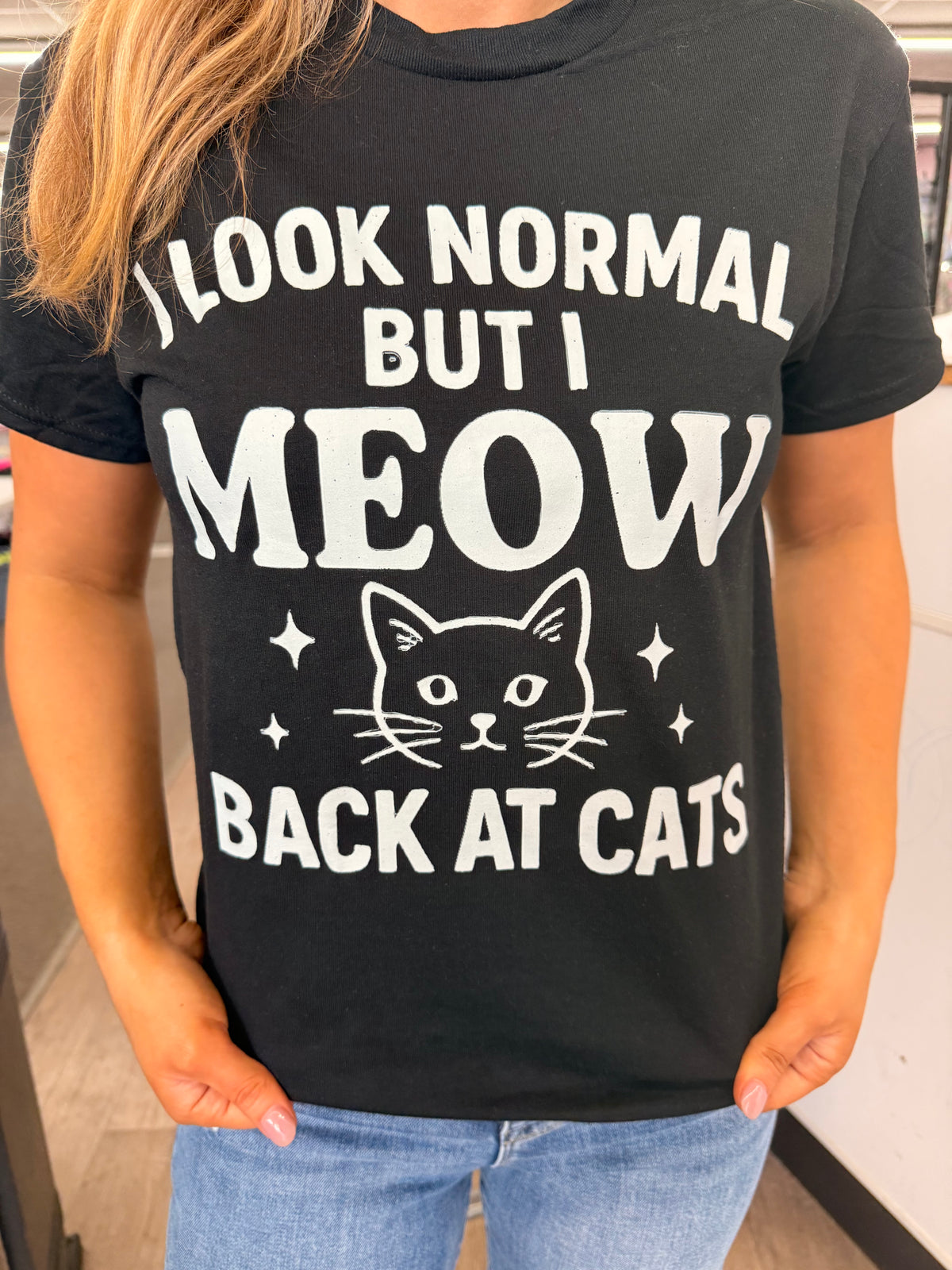 I look normal but I meow back at cats tee or sweatshirt