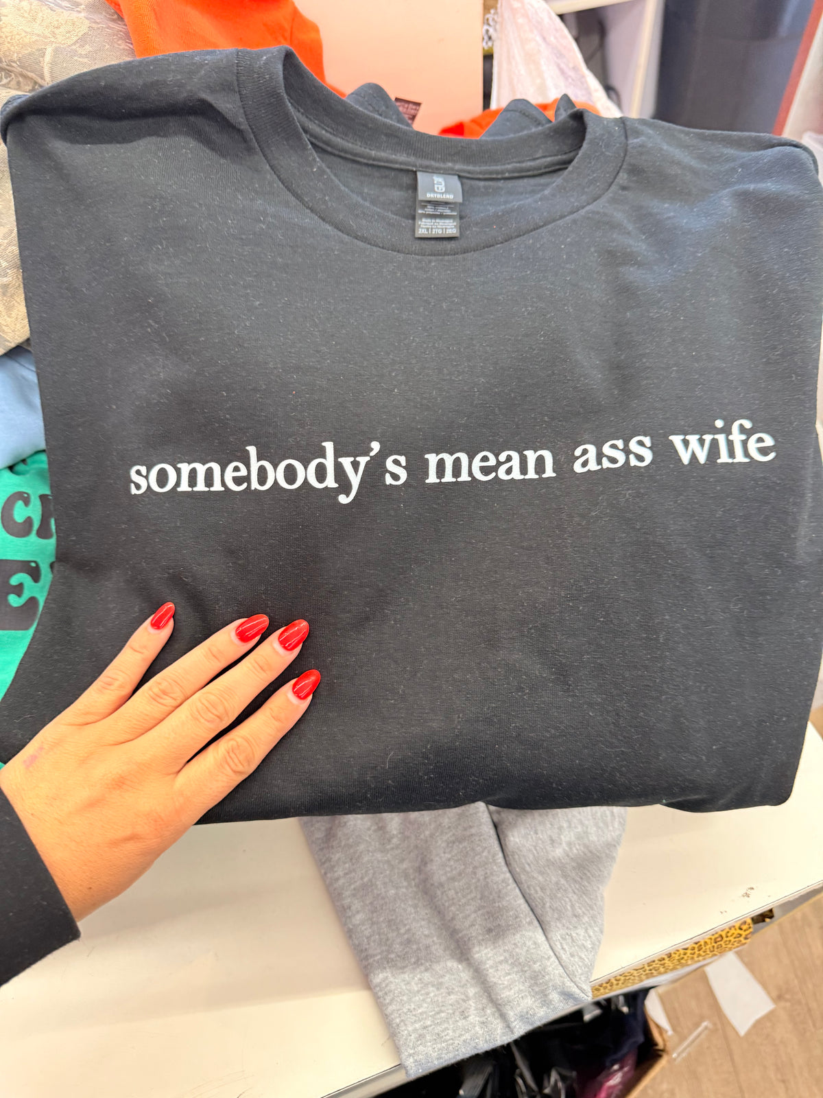 Mean ass wife tee or sweatshirt