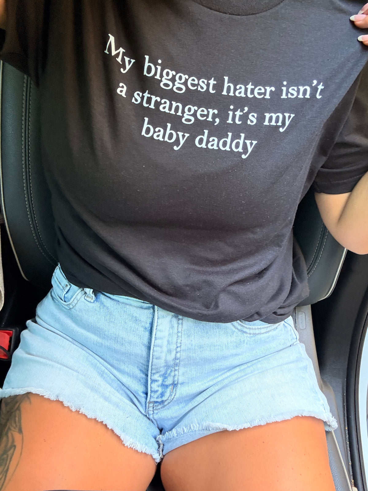 My biggest hater baby daddy tee or sweatshirt