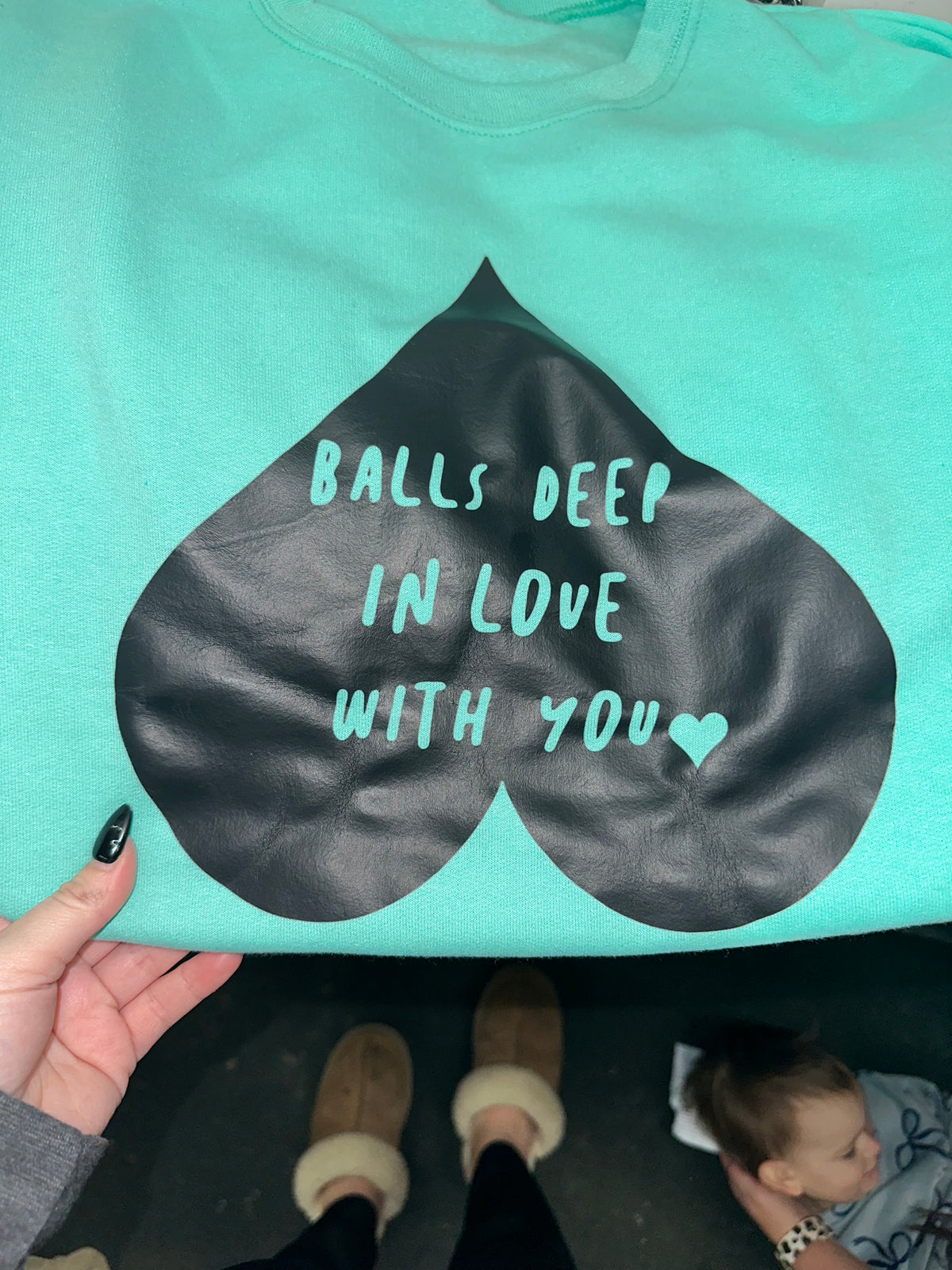 balls deep in love with you  tee or sweatshirt