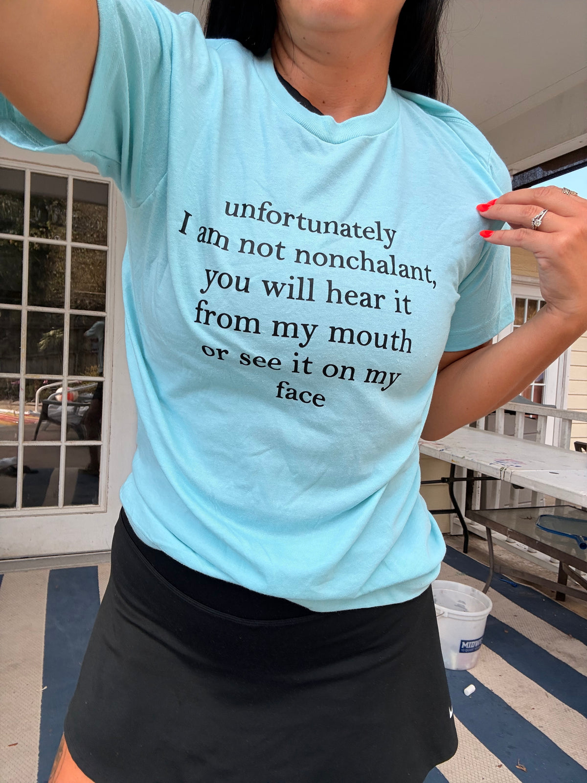 Unfortunately I’m am not nonchalant tee or sweatshirt