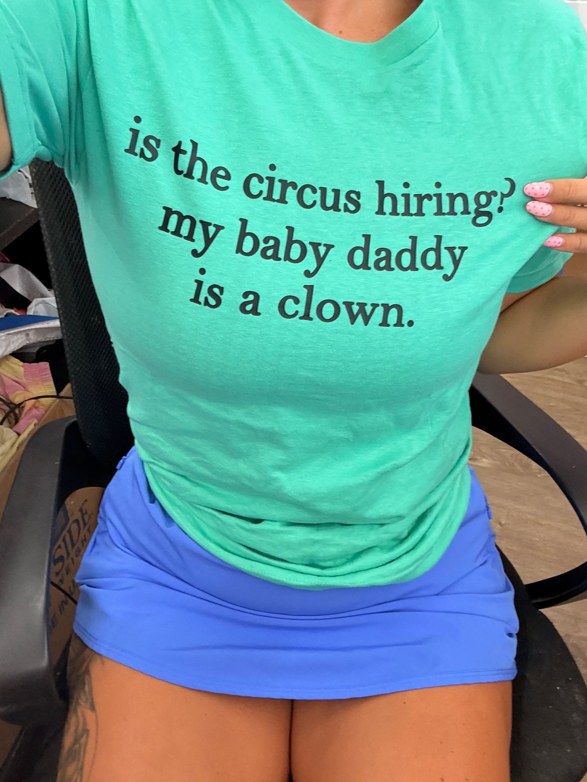 my baby daddy clown circus tank ,tee or sweatshirt