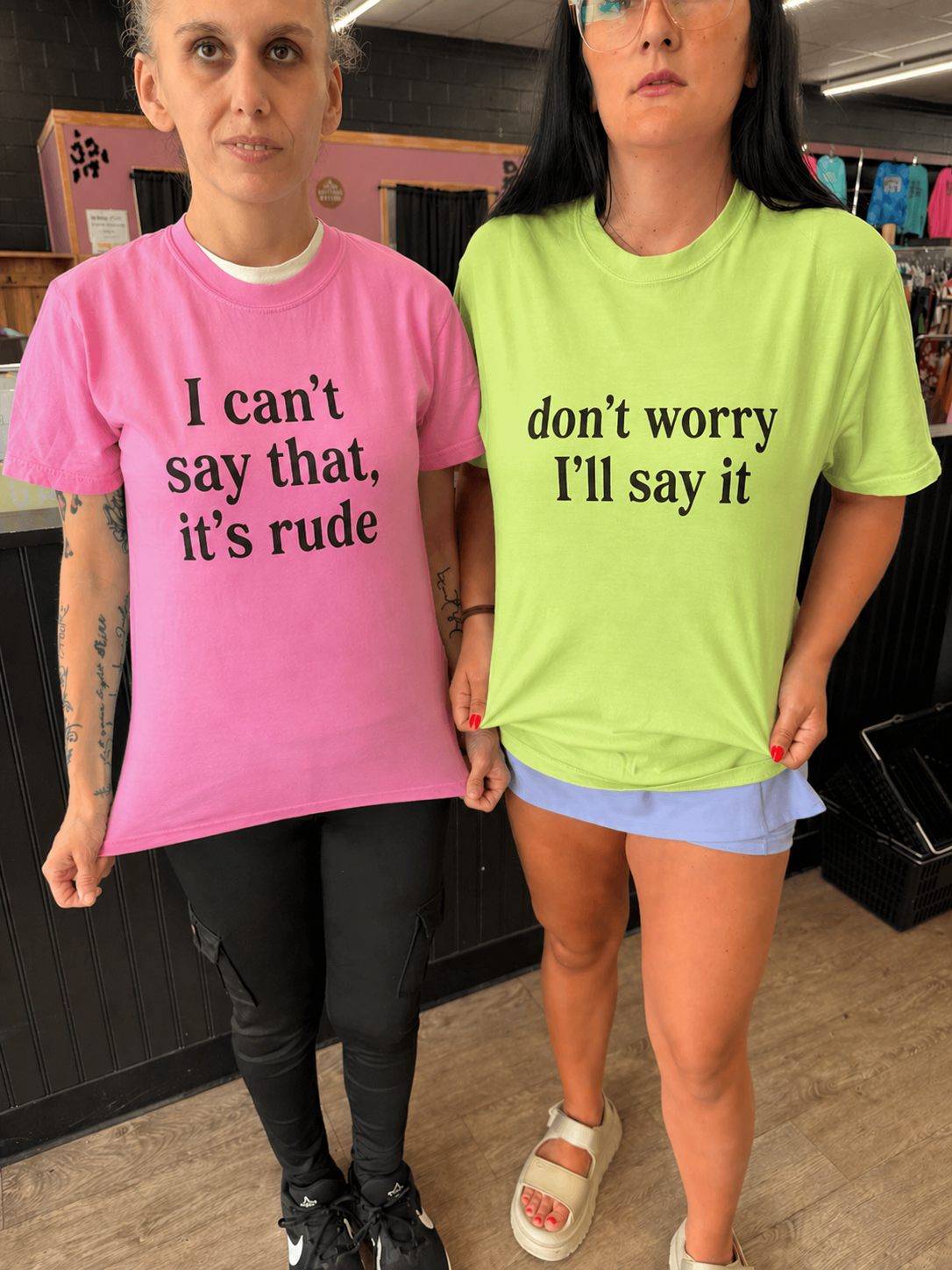 I can’t say that & don’t worry matching tank, tee or sweatshirt