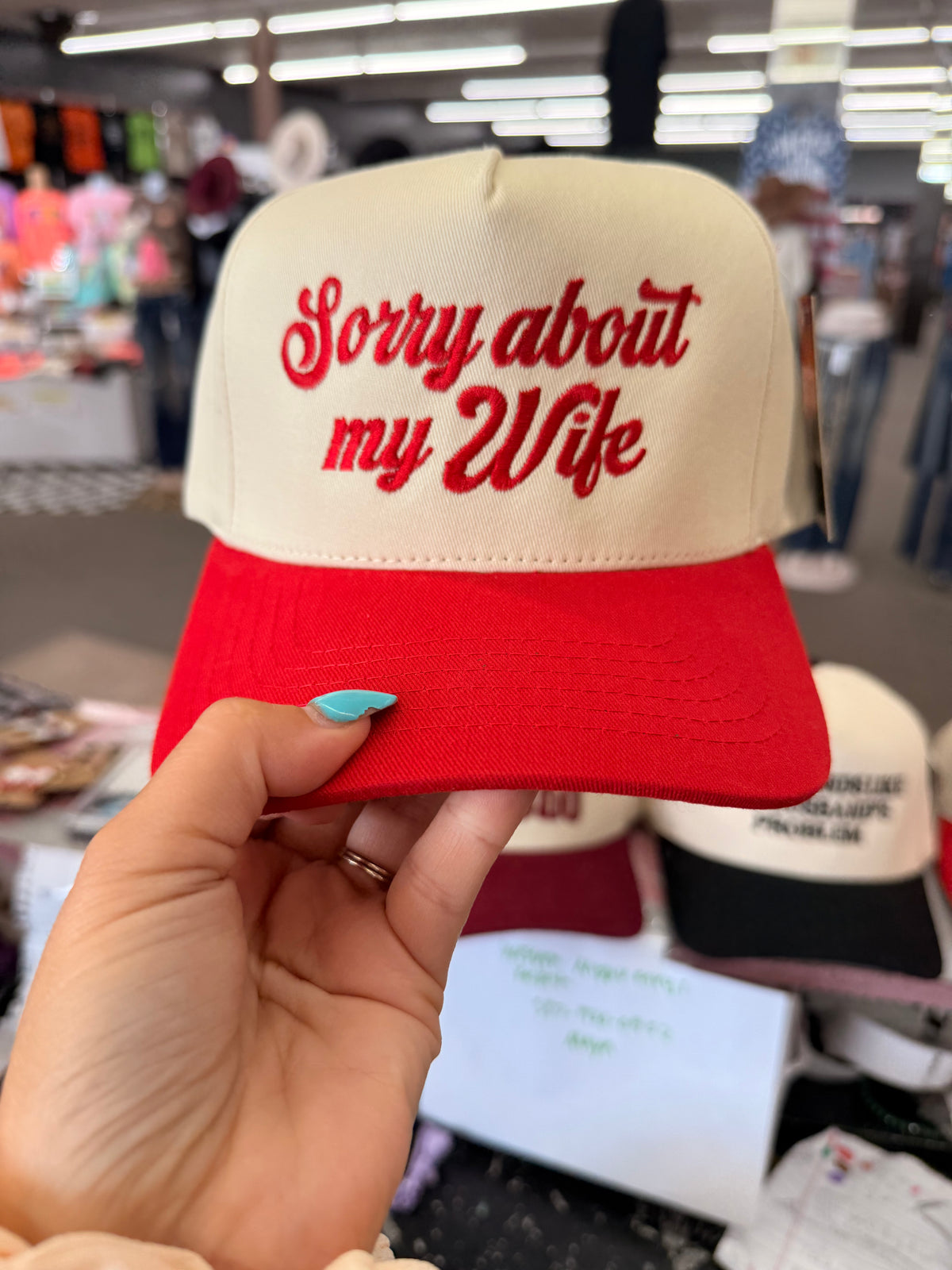 Sorry about my wife embroidered hat