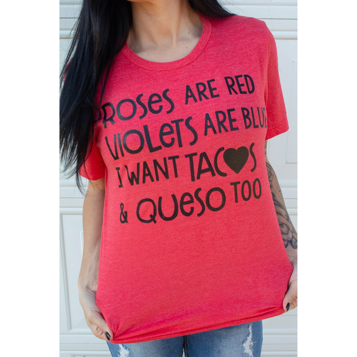 Roses taco tee or sweatshirt