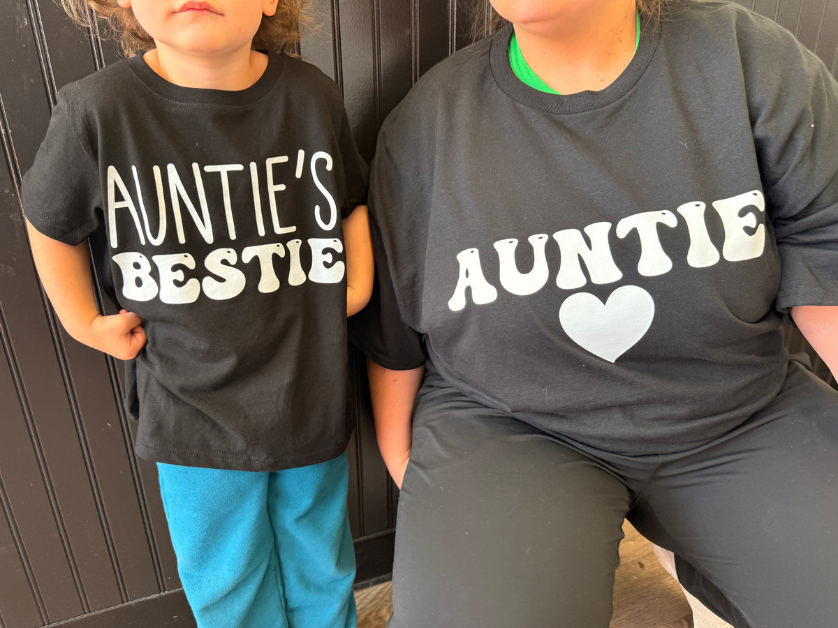 Mama, Auntie or Auntie's Bestie tee or sweatshirt  (adult infant, toddler, kids) black or white (Copy)
