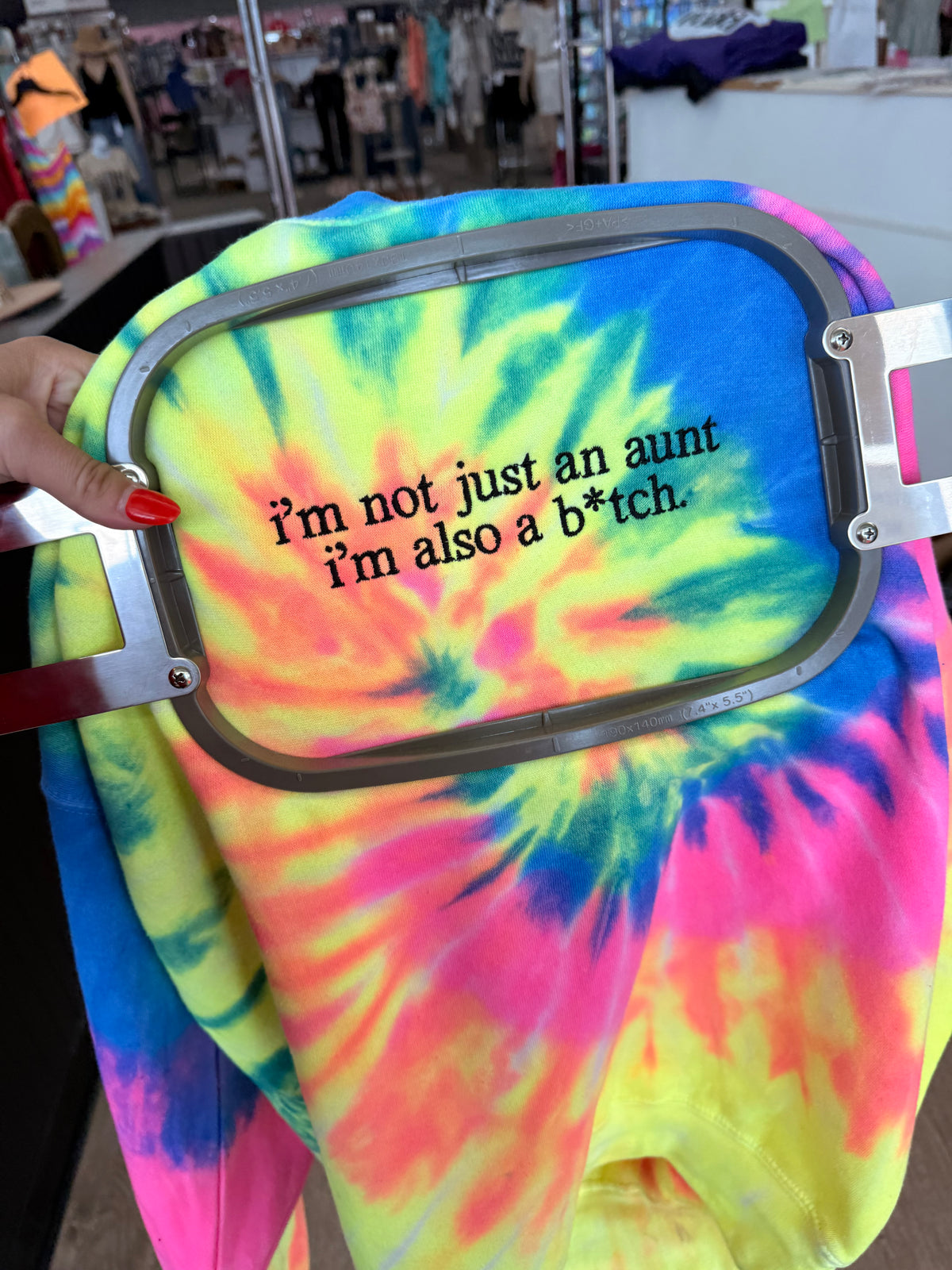 I'm not just an aunt i'm also a b*tch sweatshirt or tee embroidery