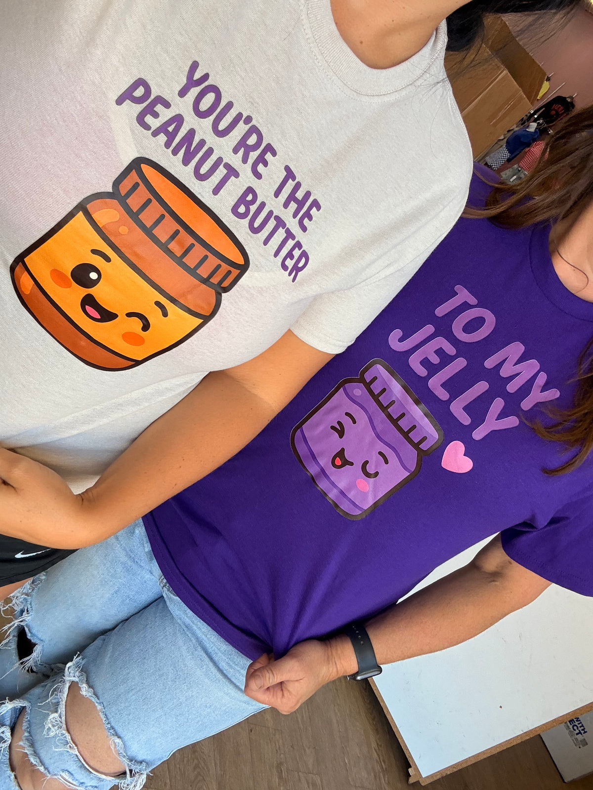 you&#39;re the peanut butter to my jelly matching tee or sweatshirt