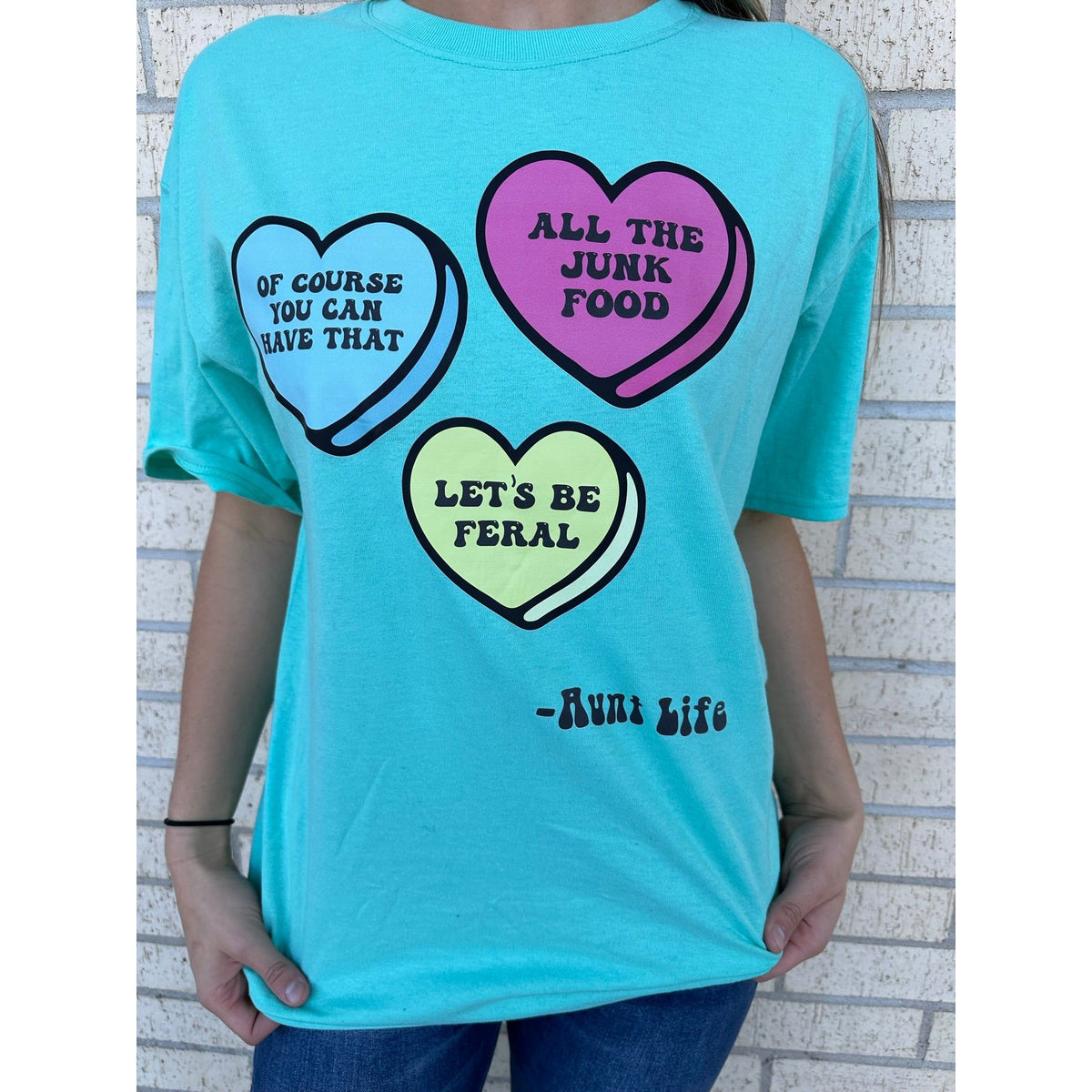 Candy Heart Aunt life Tee or Sweatshirt