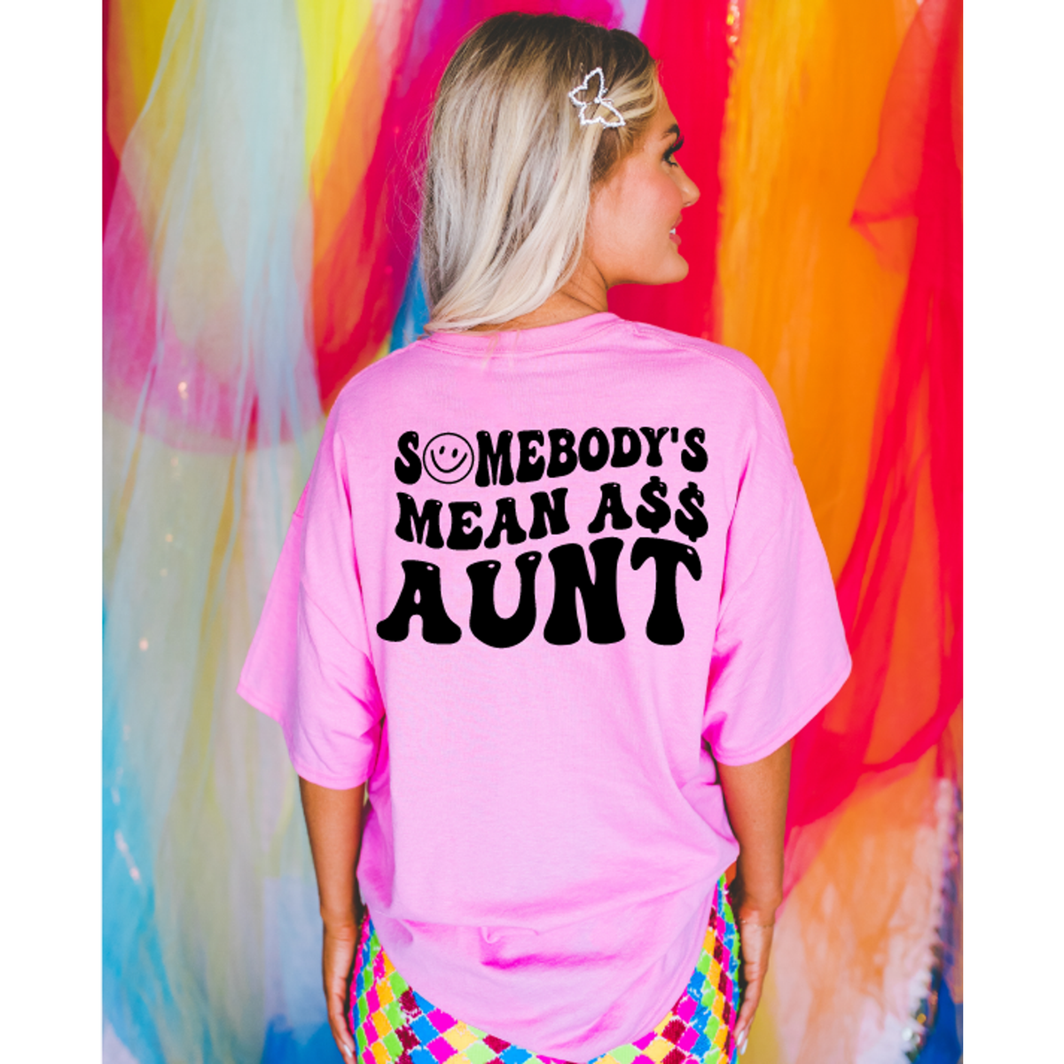 Mean A$$ Aunt tee