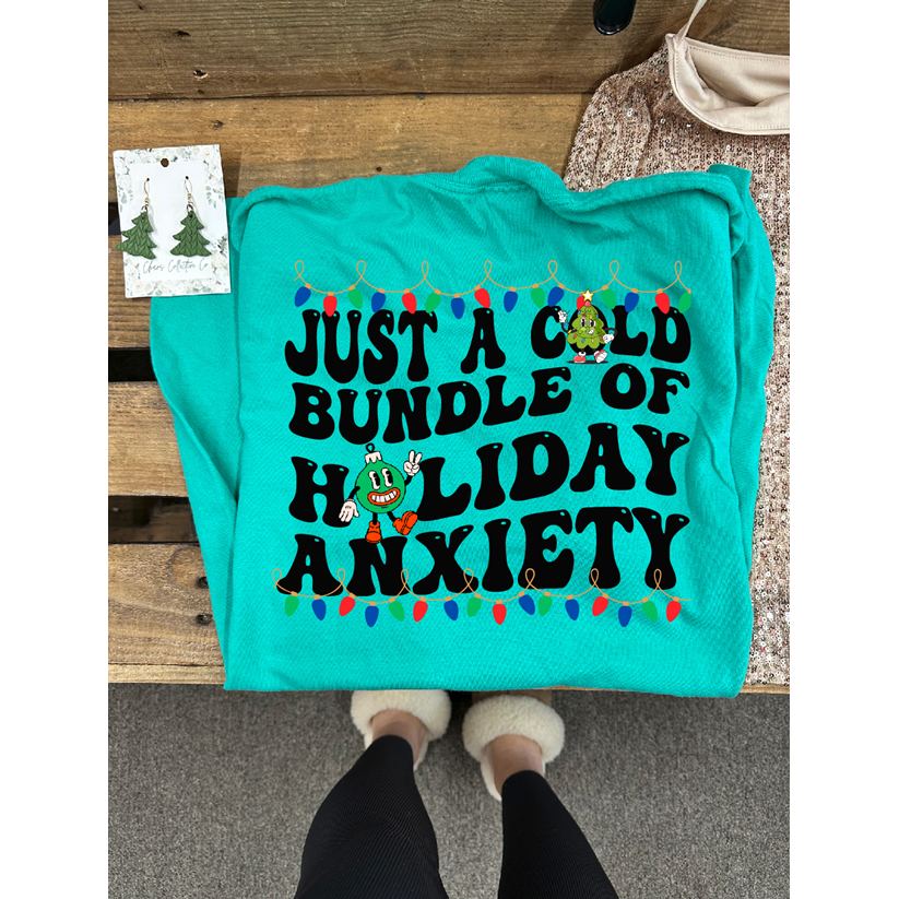 Holiday Anxiety Christmas Tee or Sweatshirt