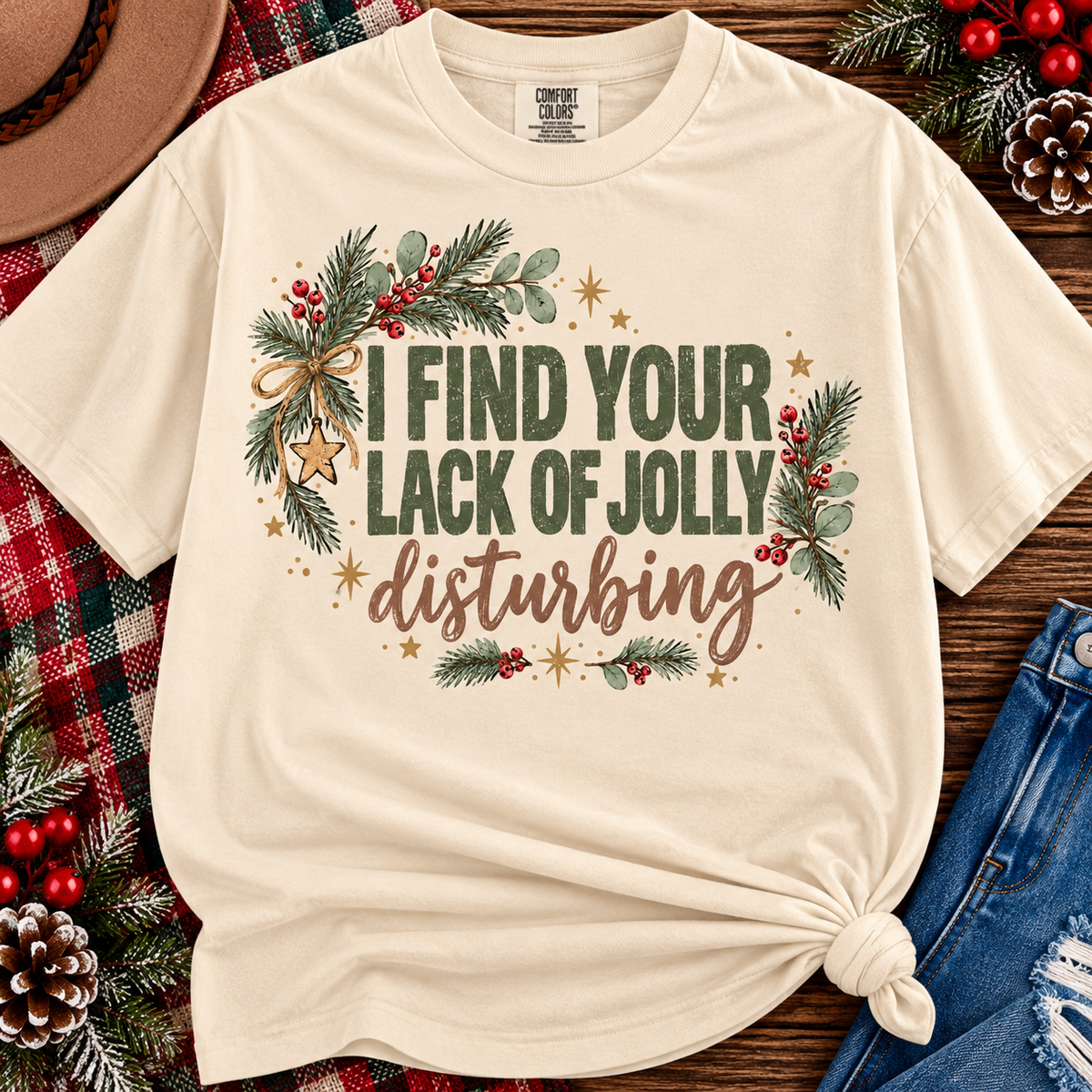 I find your lack of jolly disturbing Christmas tee or sweatshirt