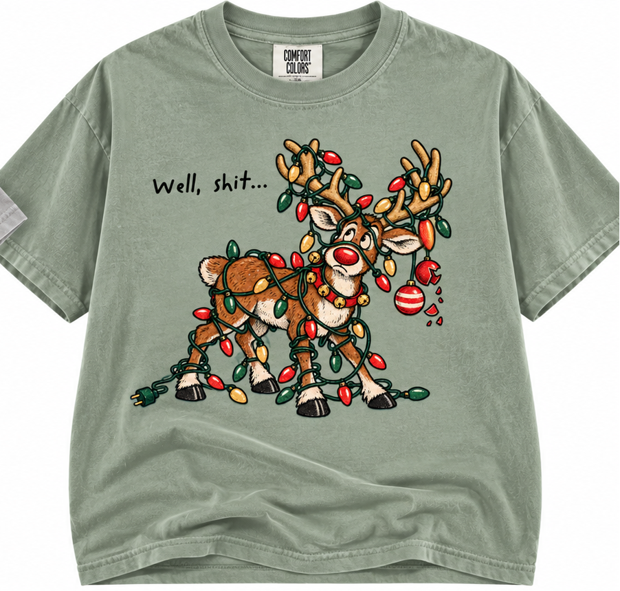 well shit reindeer Christmas tee or sweatshirt