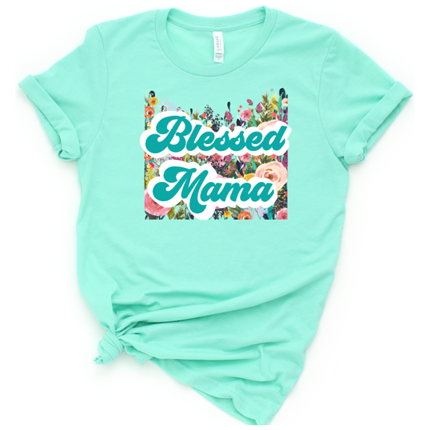 Blessed (custom) Mother&#39;s Day Tee or Sweatshirt