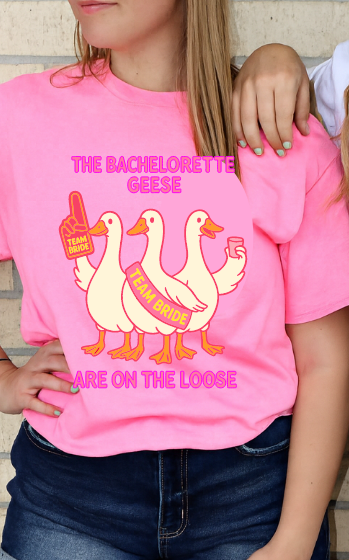 bachelorette Goose Tee or sweatshirt