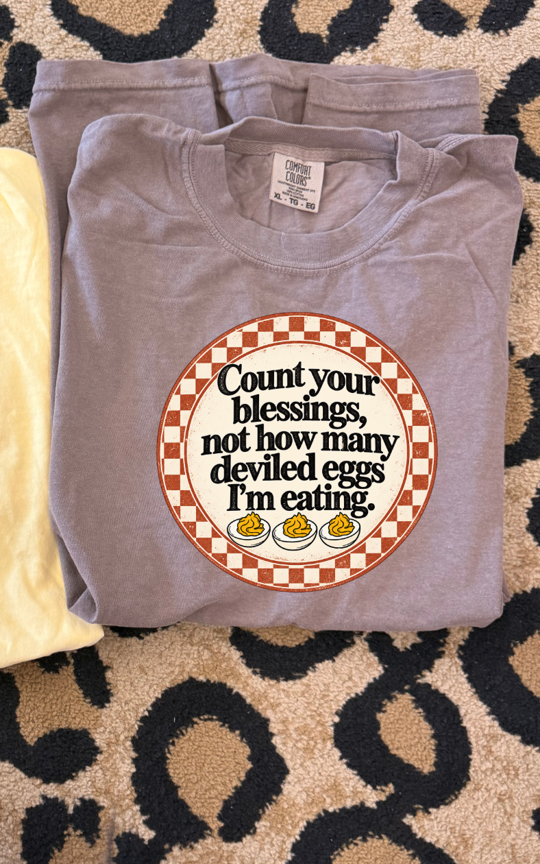count your blessings not the deviled eggs im eating circle  tee or sweatshirt