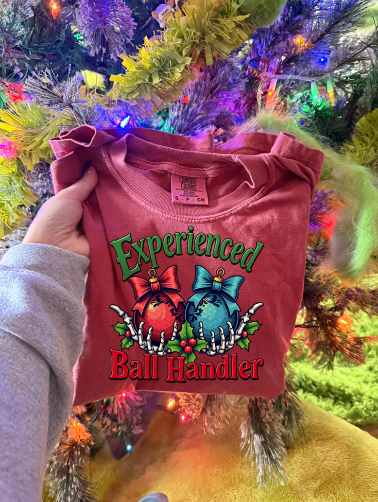 experienced ball handler Christmas tee or sweatshirt