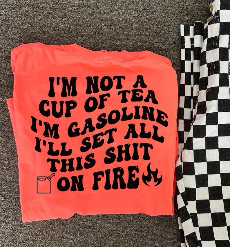 I&#39;m not a cup of tea tee or sweatshirt