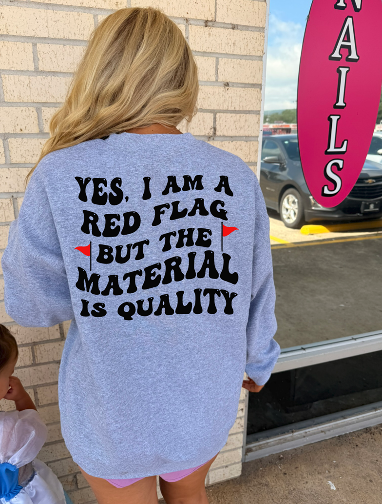 red flag quality material tee or sweatshirt