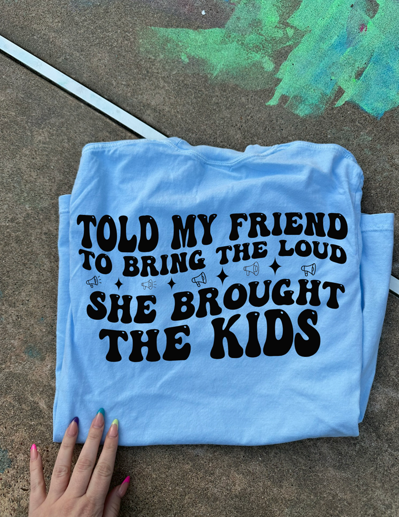 friend loud kids tee or sweatshirt