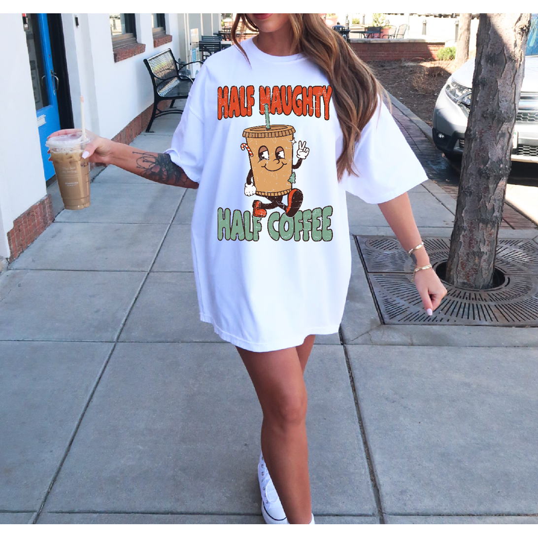 Half Naughty Half Coffee Christmas tee or Sweatshirt