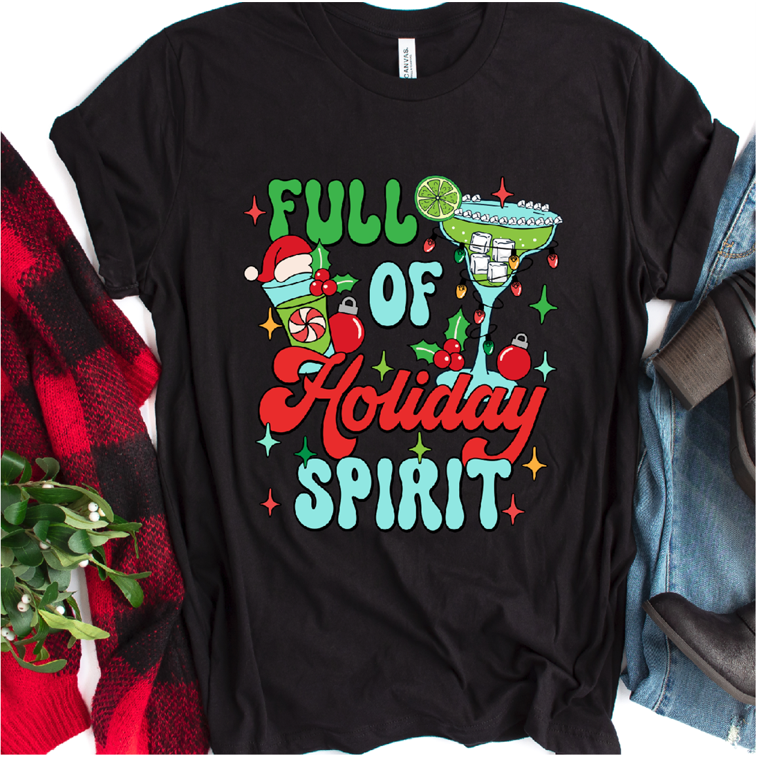 Full of Christmas Spirits tee or Sweatshirt Christmas