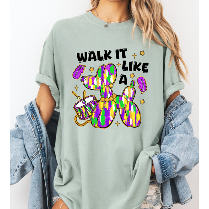 walk it like  Tee or Sweatshirt