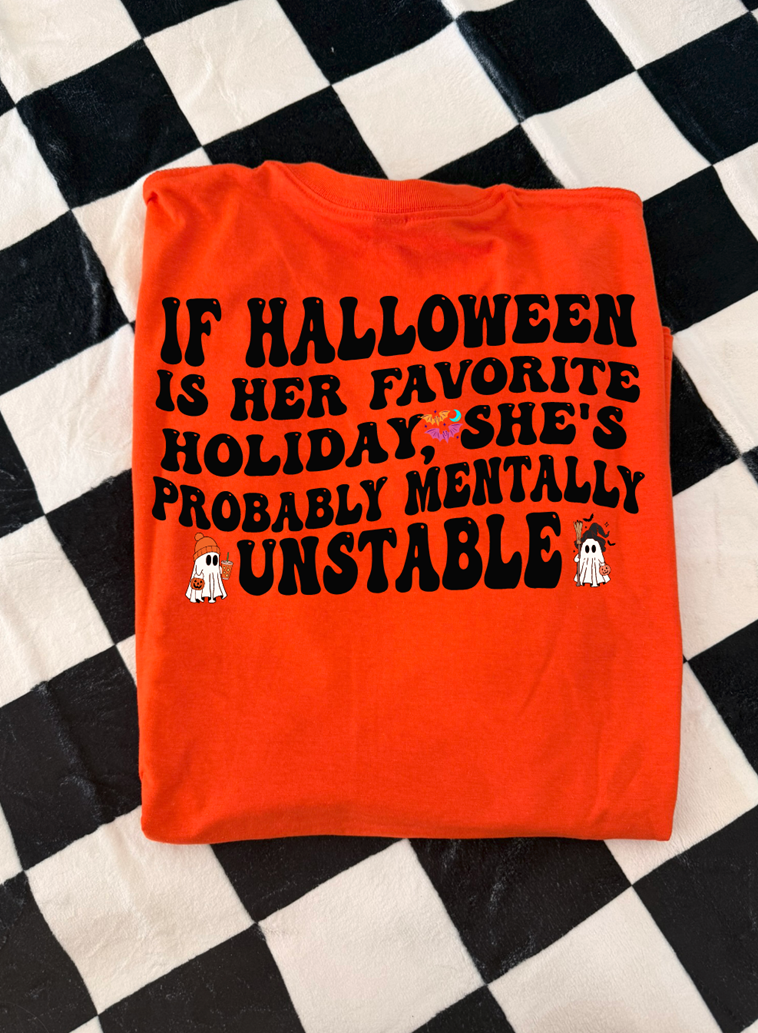 if halloween is her favorite holiday tee or sweatshirt